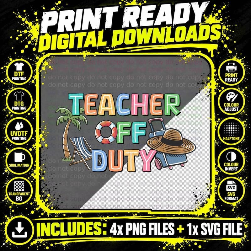 Teacher off Duty Teacher T-Shirt, Teacher Relaxing by Png SVG Digital Bundle