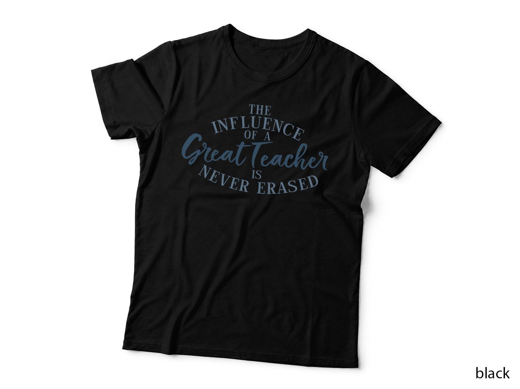 The Influence of a Great Teacher T-Shirt