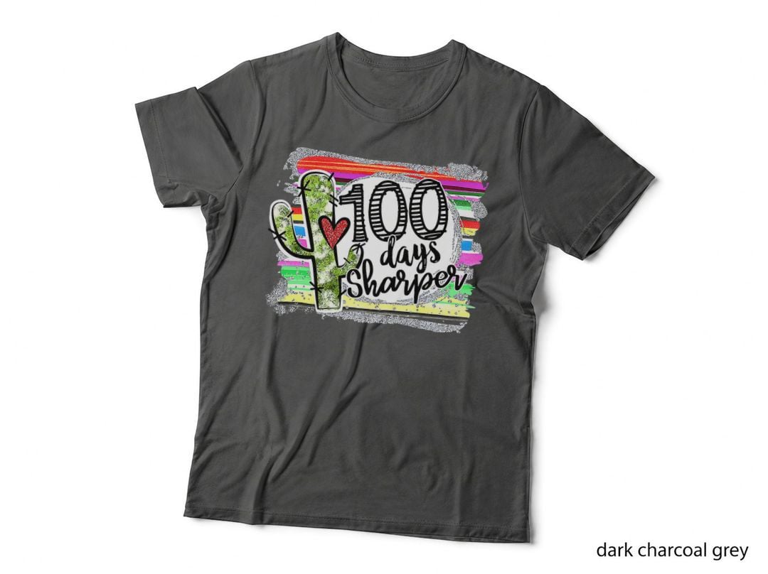 100 Days Sharper Cactus Teacher Happy 100th Day of School T-Shirt