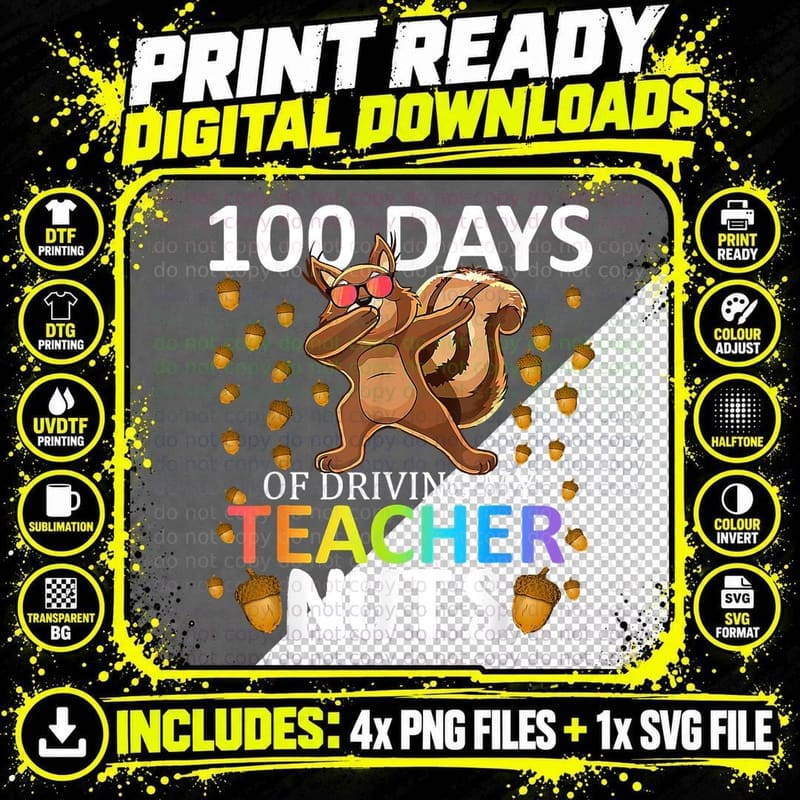 100 Days of Driving My Teacher Nuts 100th Day of School Png SVG Digital Bundle