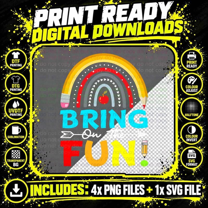 BRING ON THE FUN Rainbow Teacher Student Back to School Png SVG Digital Bundle