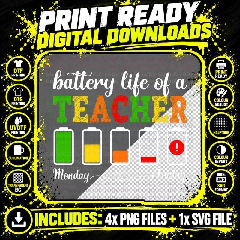 Battery Life of a Teacher Back to School Funny Teaching Png SVG Digital Bundle