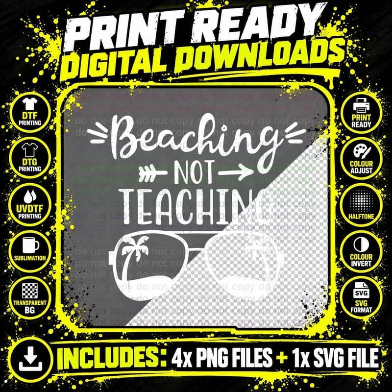 Beaching Not Teaching Summer Teacher Last Day of School Png SVG Digital Bundle