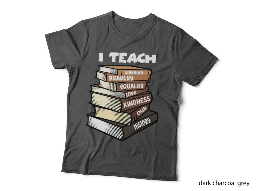 Black History African American Educator Teacher I Teach T-Shirt