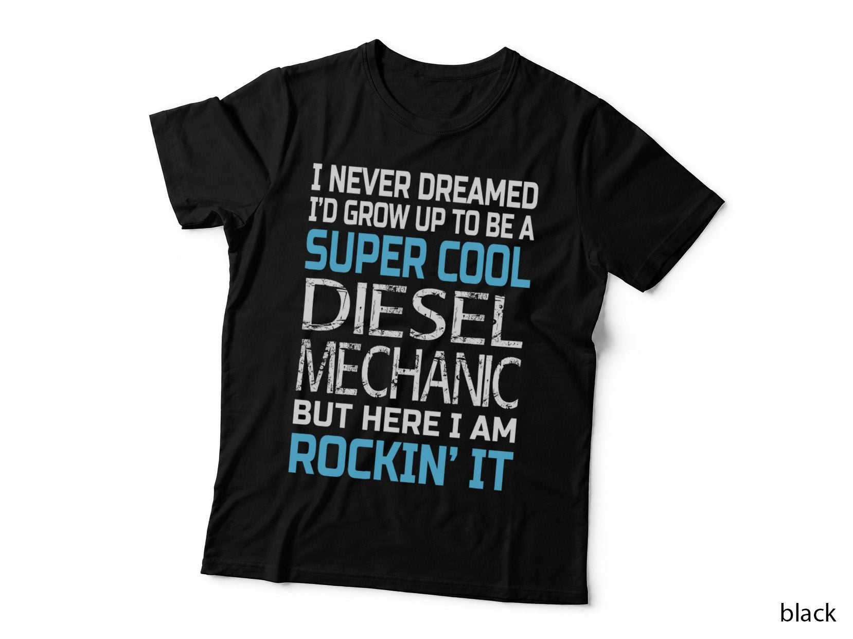 Diesel Mechanic T-Shirt Funny Gift for Diesel Mechanic