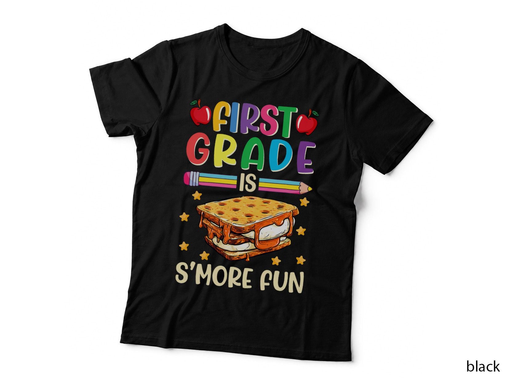First Grade Is S'more Fun Teacher Student Back to School T-Shirt