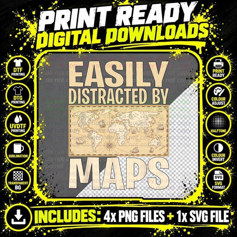 Funny Geography Teacher - Easily Distracted by Maps Png SVG Digital Bundle