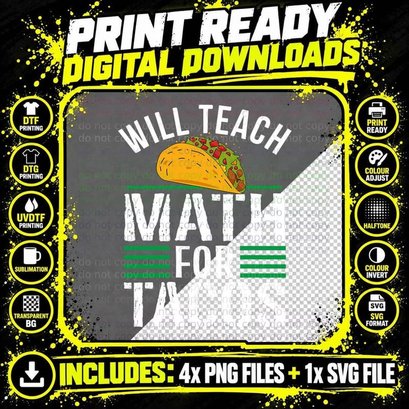 Funny Math Teacher Will Teach for Tacos Mathematics Png SVG Digital Bundle