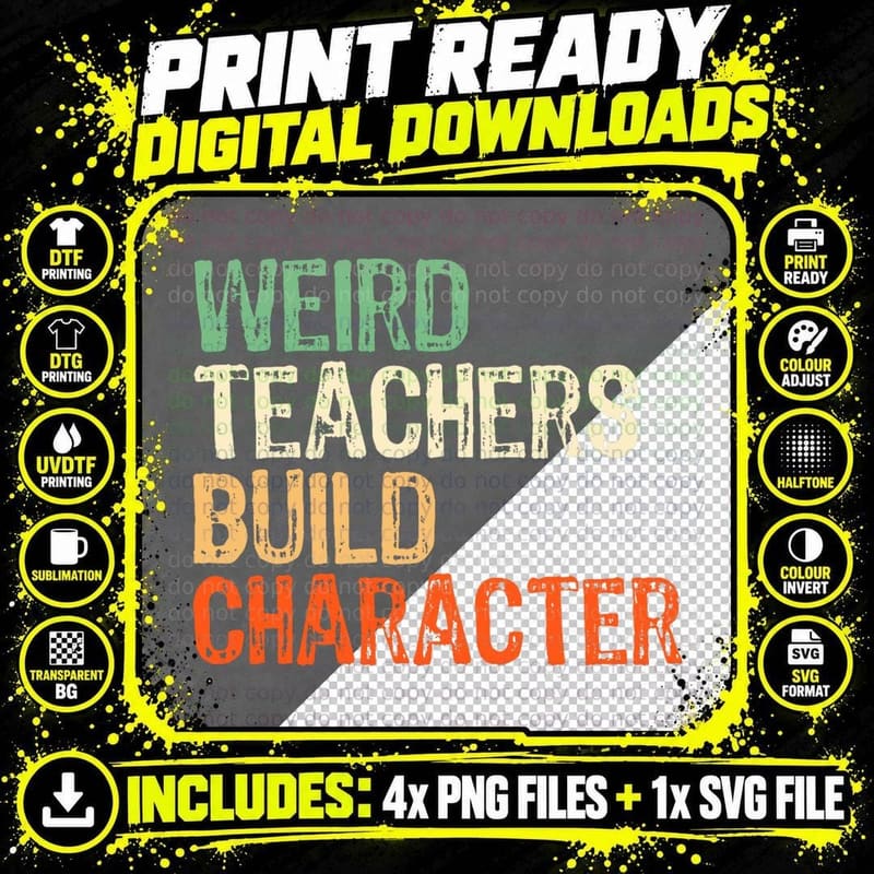 Funny Teacher Appreciation Weird Teachers Build Png SVG Digital Bundle
