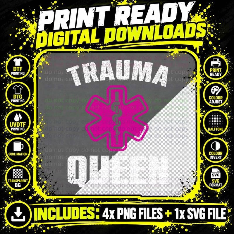 Funny Trauma Queen Art for Paramedic Women EMT Lover Png SVG Digital Bundle