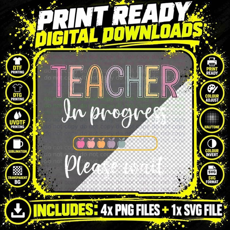 Future Teacher Shirt Teacher in Progress Please Wait Png SVG Digital Bundle