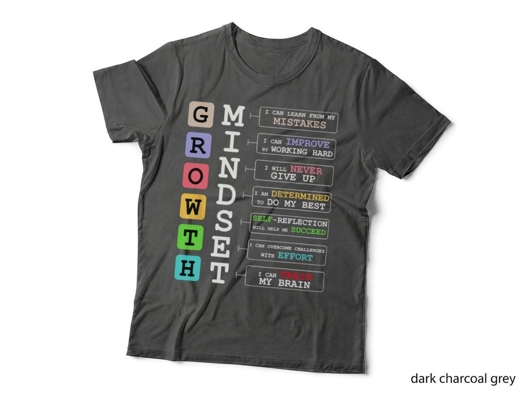 Growth Mindset Shirt Positive School Classroom Teacher Gift T-Shirt