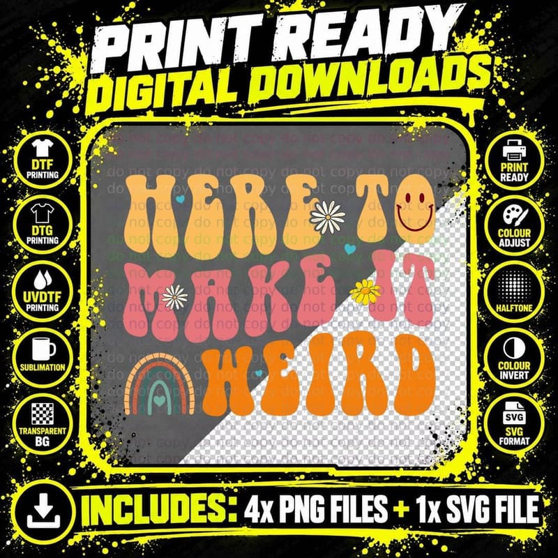 Here to Make It Weird SPED Teacher Gift T-Shirt Png SVG Digital Bundle