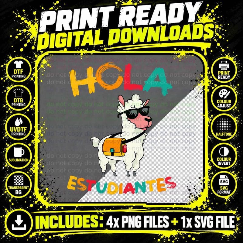 Hola Estudiantes, Funny Lama Back to School Spanish Png SVG Digital Bundle