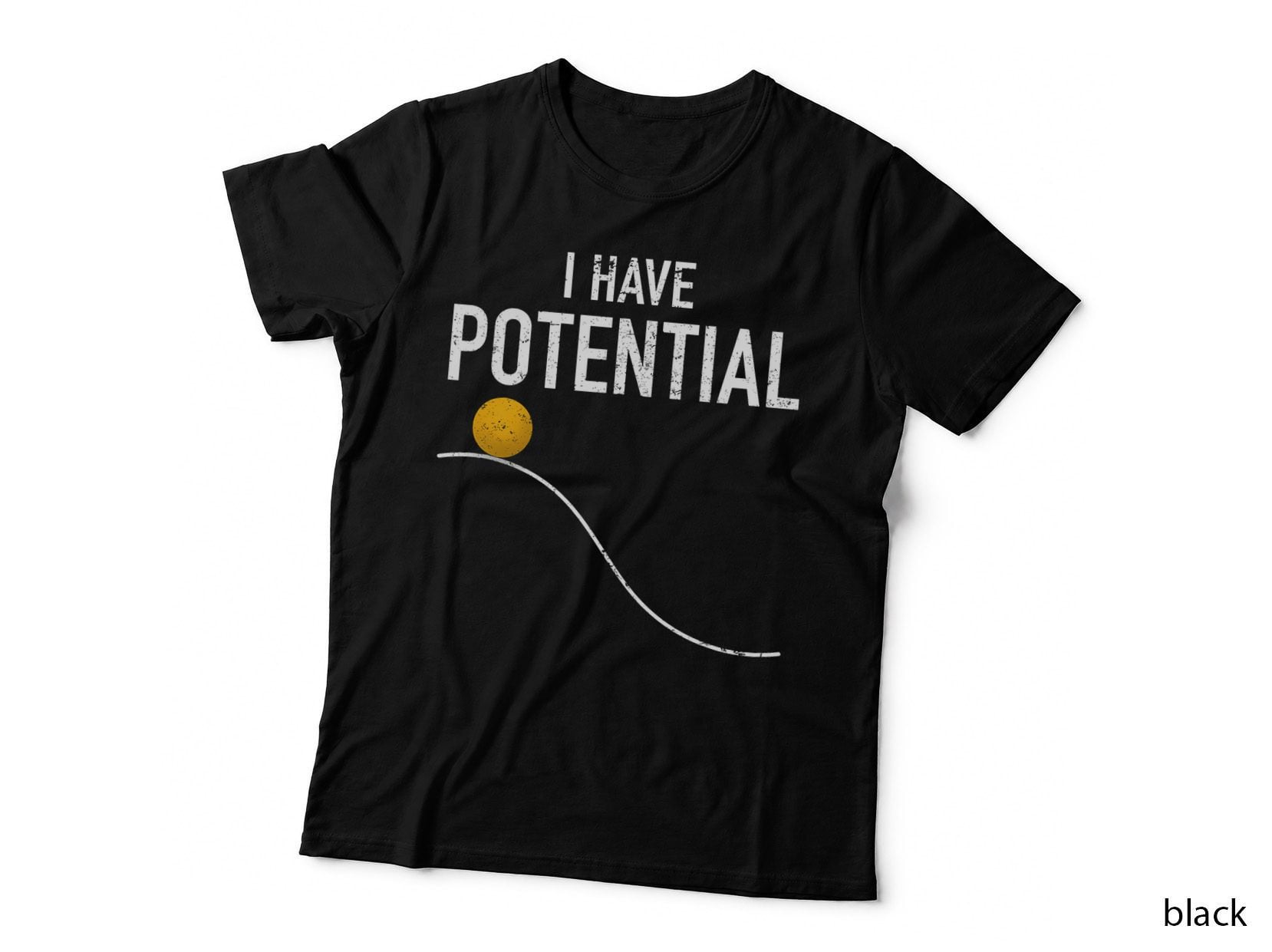 I Have Potential Energy Funny Physics Teacher Nerd Gifts T-Shirt