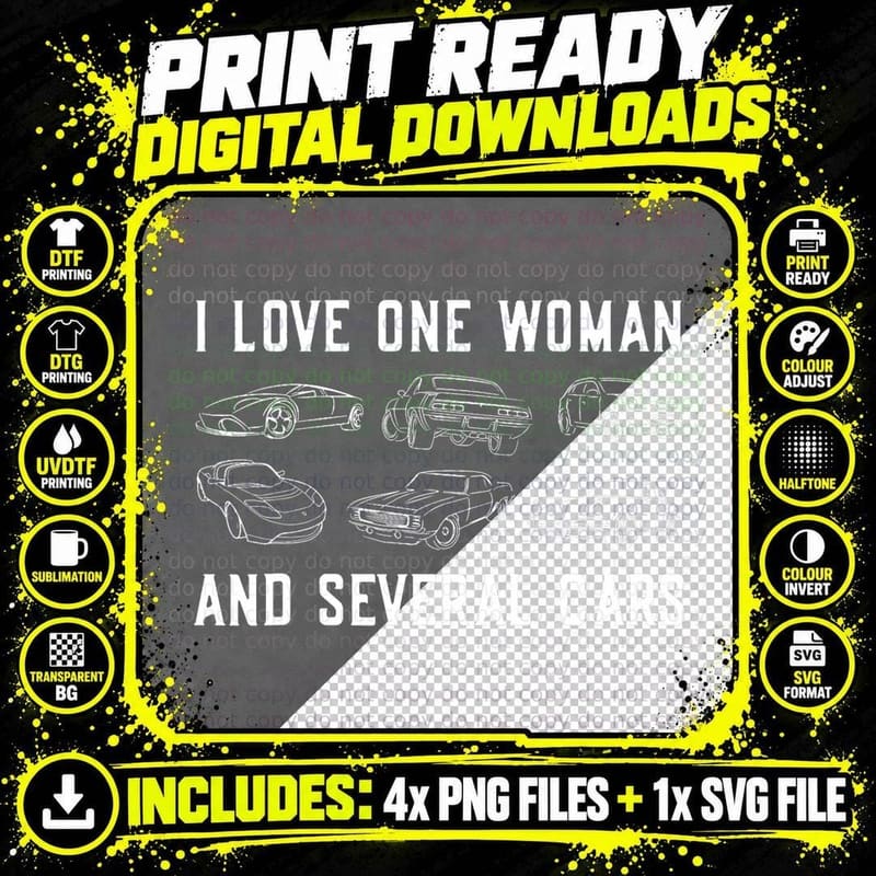 I Love One Woman and Several Cars Mechanic Car Guy Png SVG Digital Bundle