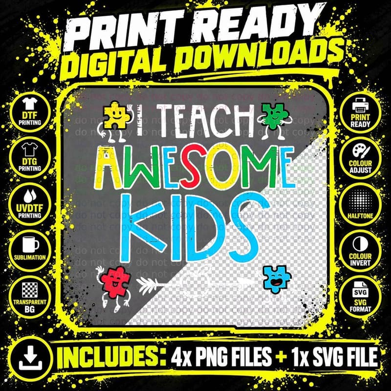 I Teach Awesome Kids Autism Awareness Sped Teacher Me Png SVG Digital Bundle