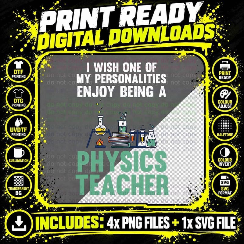 I Wish One of Personalities Physics Teacher Teachers Png SVG Digital Bundle