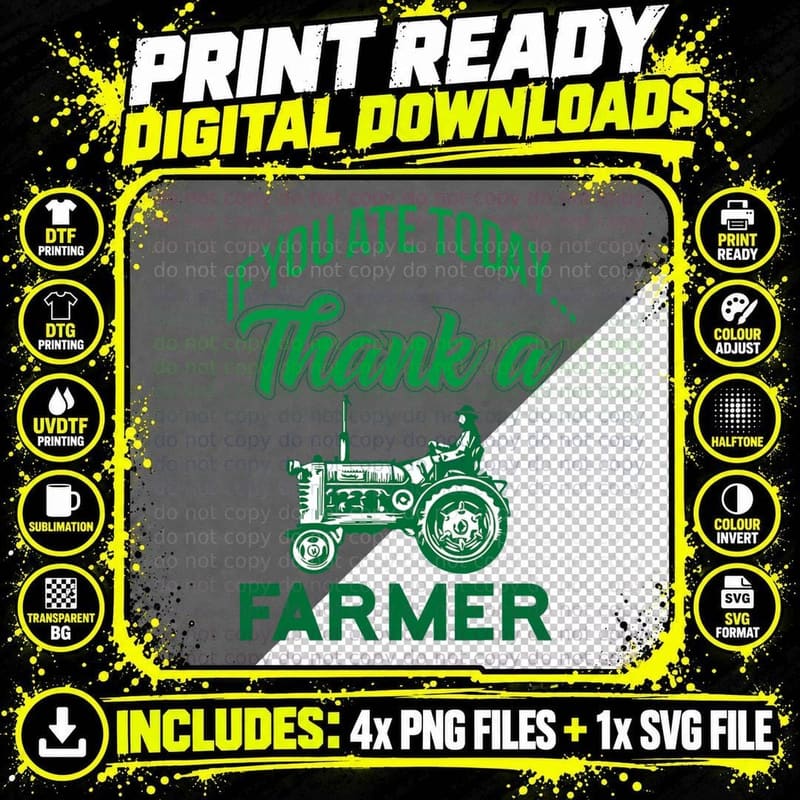 If You Ate Today Thank a Farmer Support Your Local Farm Png SVG Digital Bundle