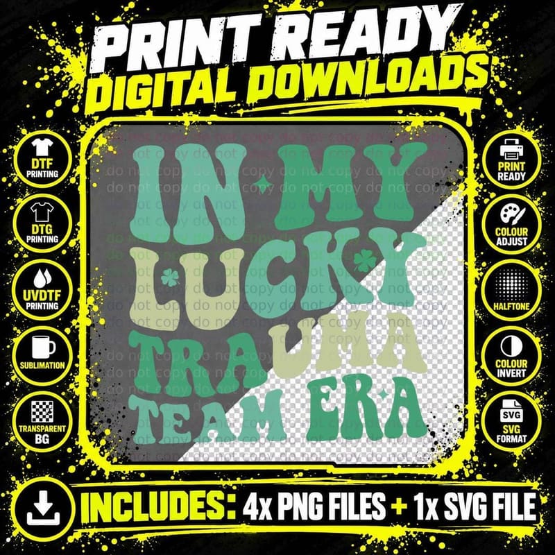 In My Lucky Trauma Team Era Groovy Nurse St Patricks Day Png SVG Digital Bundle