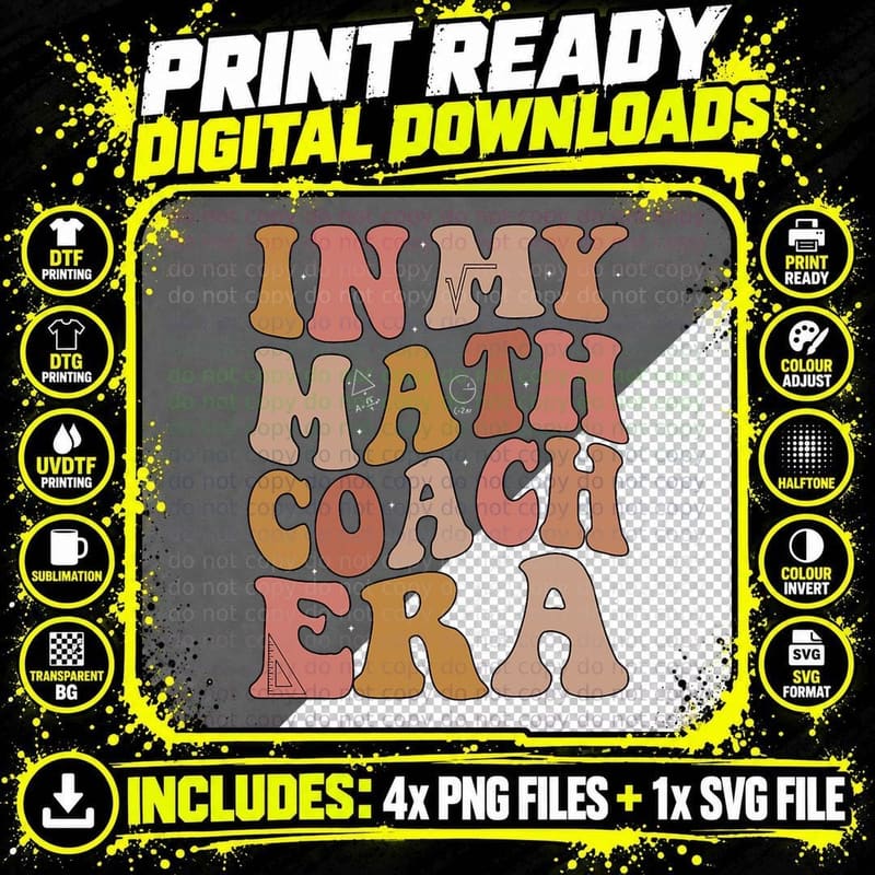 In My Math Coach Era Math Teacher Groovy Mathematics Png SVG Digital Bundle