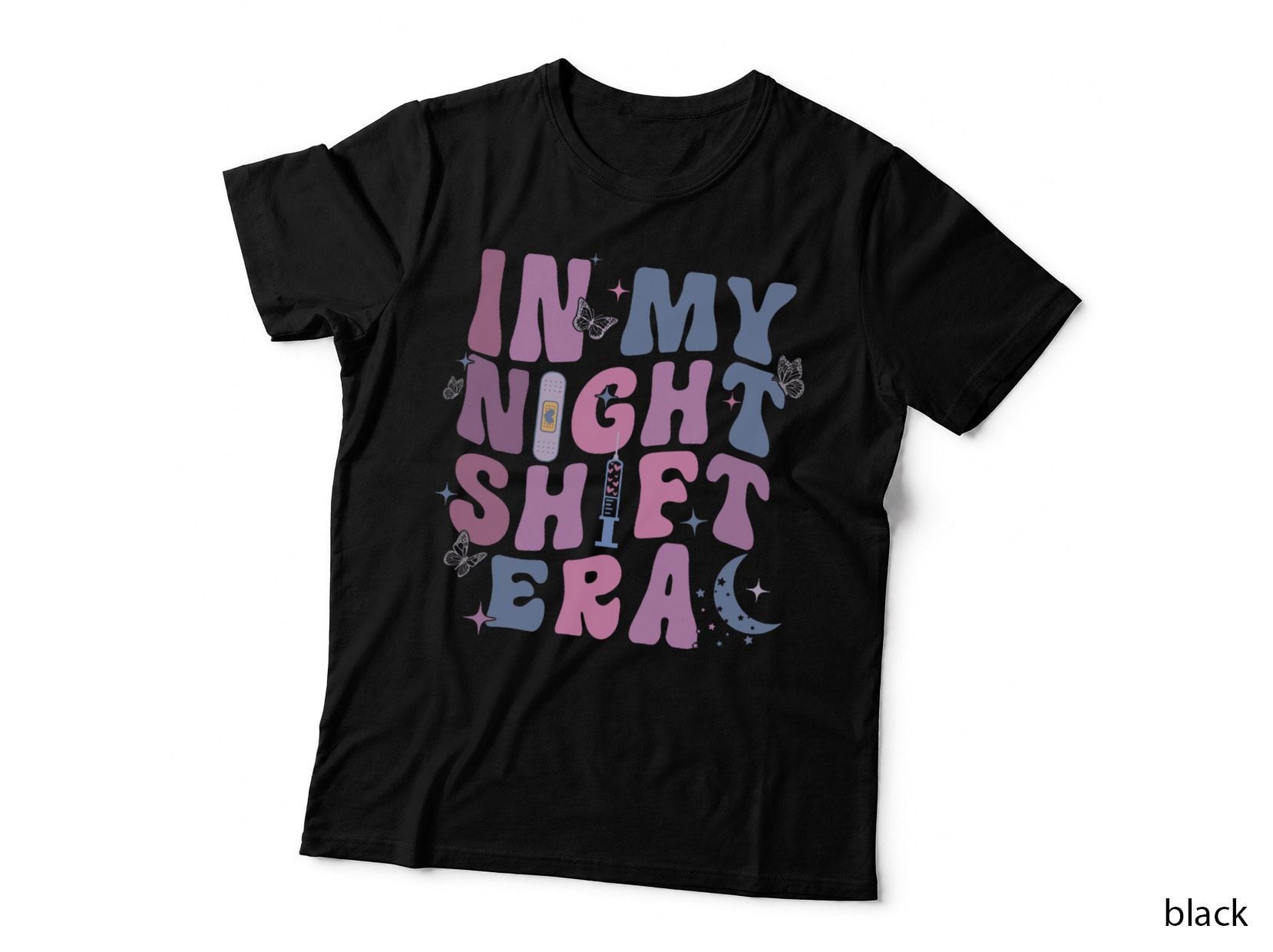 In My Night Shift Era Nurse Night Shift Rn L&d Er Nursing T-Shirt
