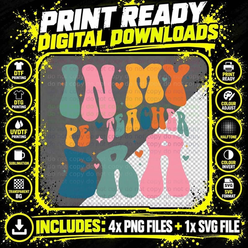 In My Pe Teacher Era Funny Groovy Color T-Shirt Png SVG Digital Bundle