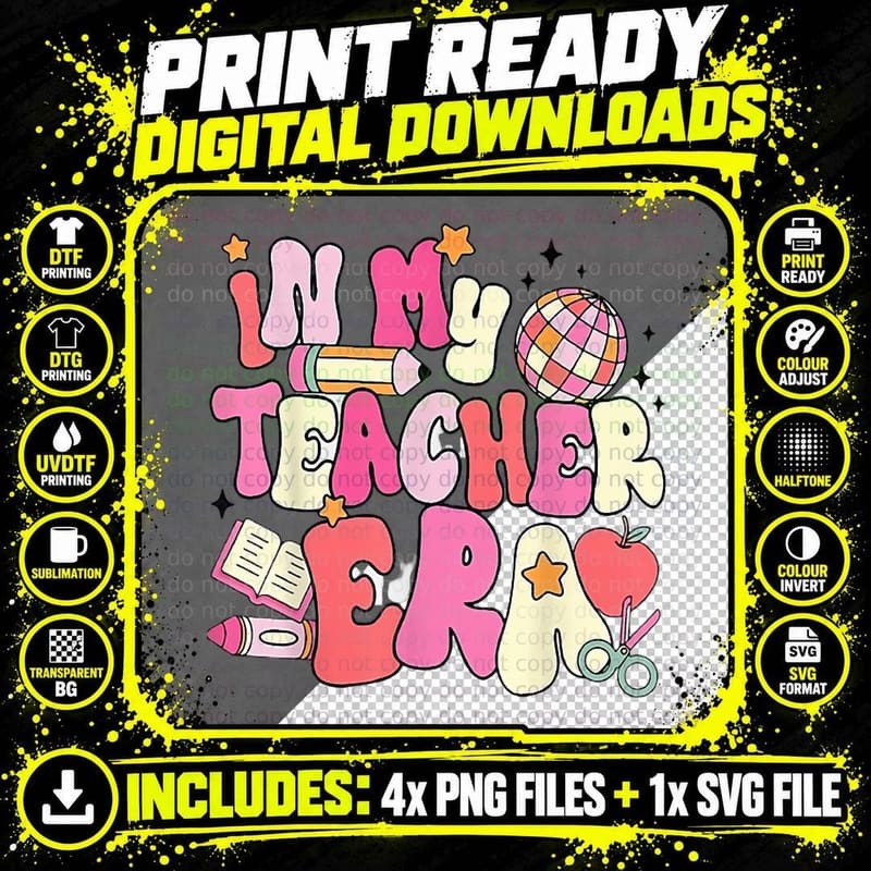 In My Teacher Era First Day of School T-Shirt Png SVG Digital Bundle