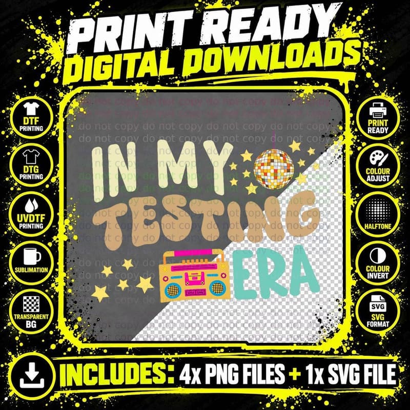 In My Testing Era Funny Testing Teacher Teaching Student Png SVG Digital Bundle