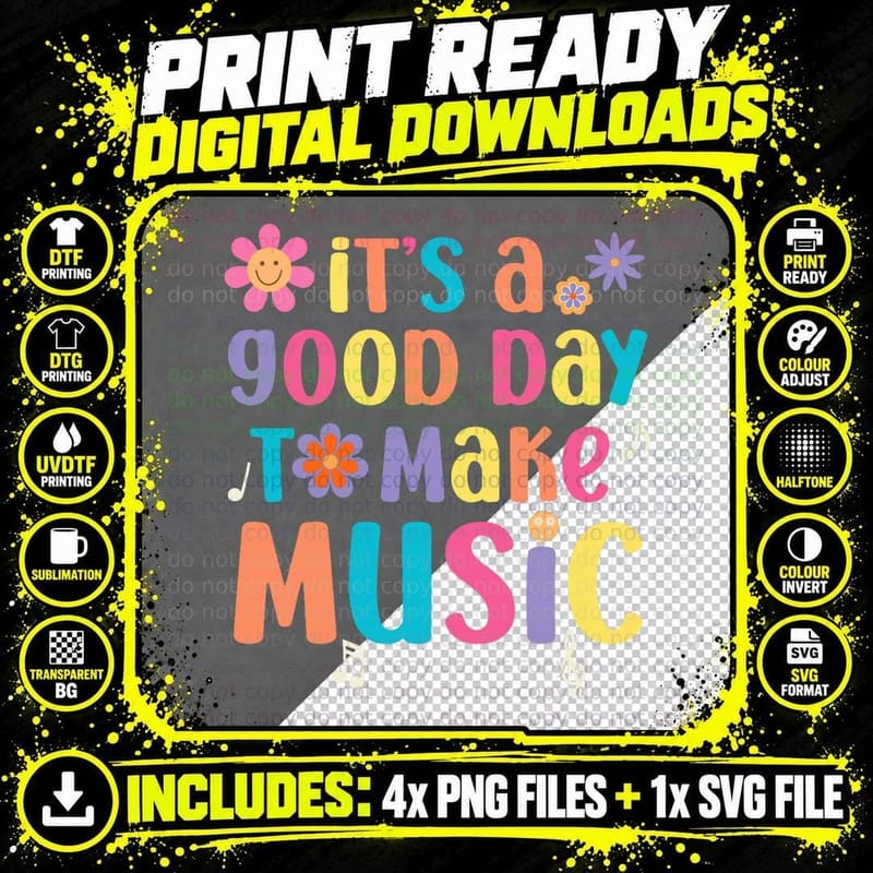 It's a Good Day to Make Music Musician Music Teacher Png SVG Digital Bundle