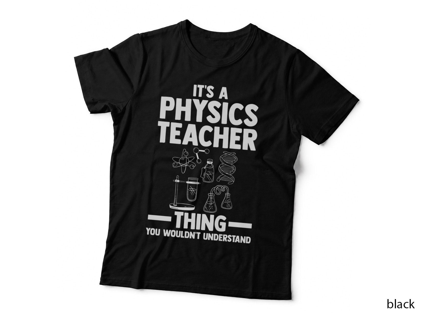It's a Physics Teacher Thing Teachers Physics, Teaching Gift Tee