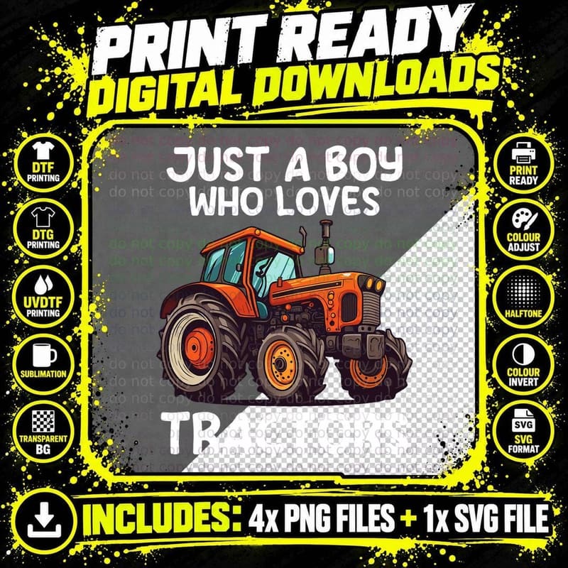Just a Boy Who Loves Tractors for Toddler Boys Farmer Png SVG Digital Bundle