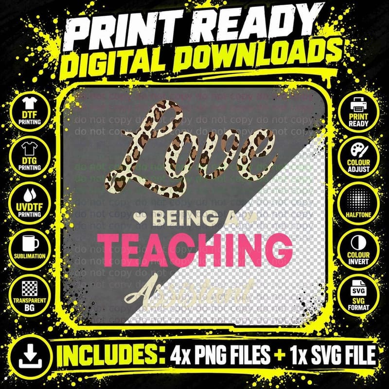 Love Being a Teaching Assistant Teacher's Aide Png SVG Digital Bundle