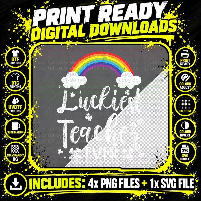 Luckiest Teacher Ever St Patricks Day Lucky Rainbow Png SVG Digital Bundle