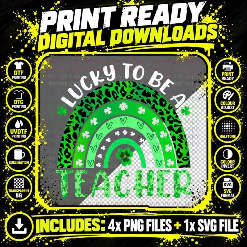Lucky to Be a Teacher Rainbow Teacher St Patricks Day Png SVG Digital Bundle