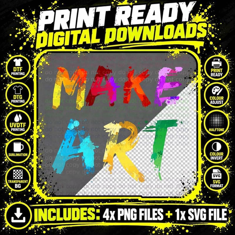 Make Art Painter Artist Teacher Artsy Gift Men Women Png SVG Digital Bundle