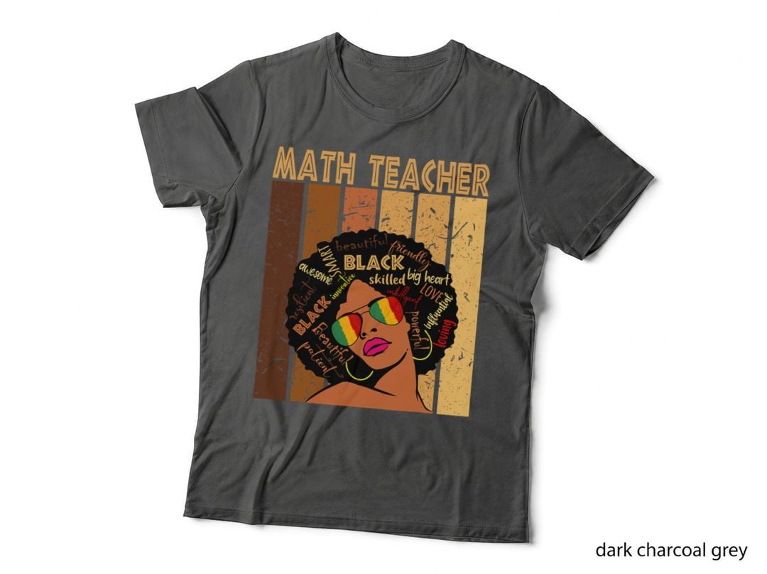 Math Teacher Afro African American Black History Month T-Shirt