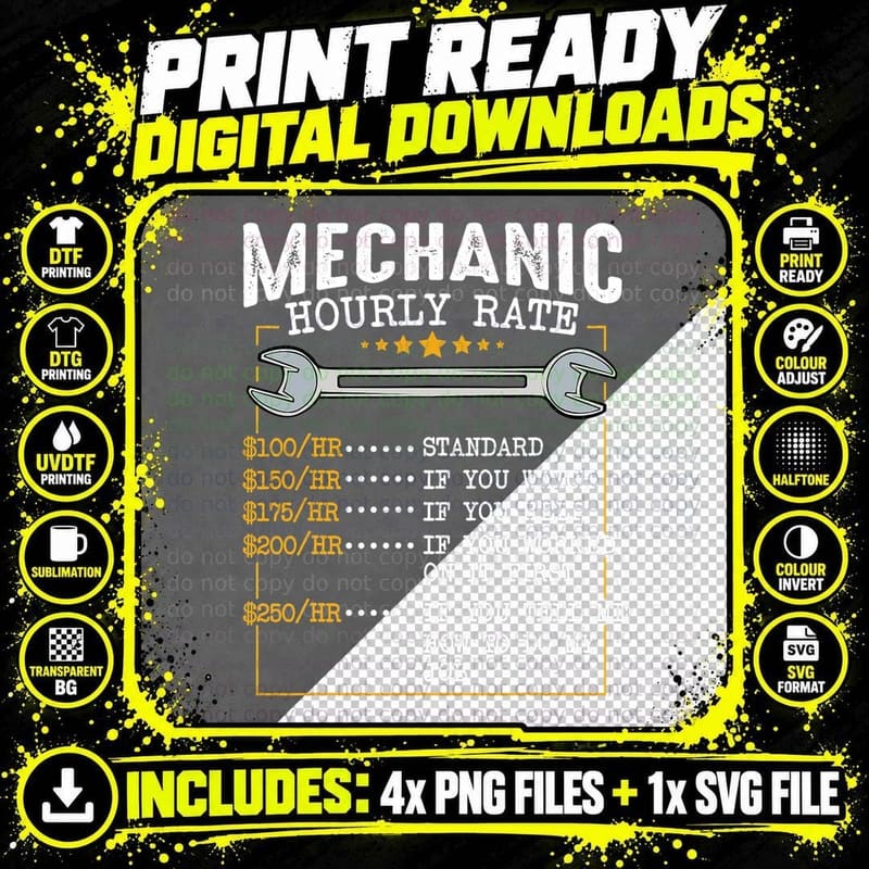 Mechanic Hourly Rate Labor Rates Funny Co-Workers Car Png SVG Digital Bundle