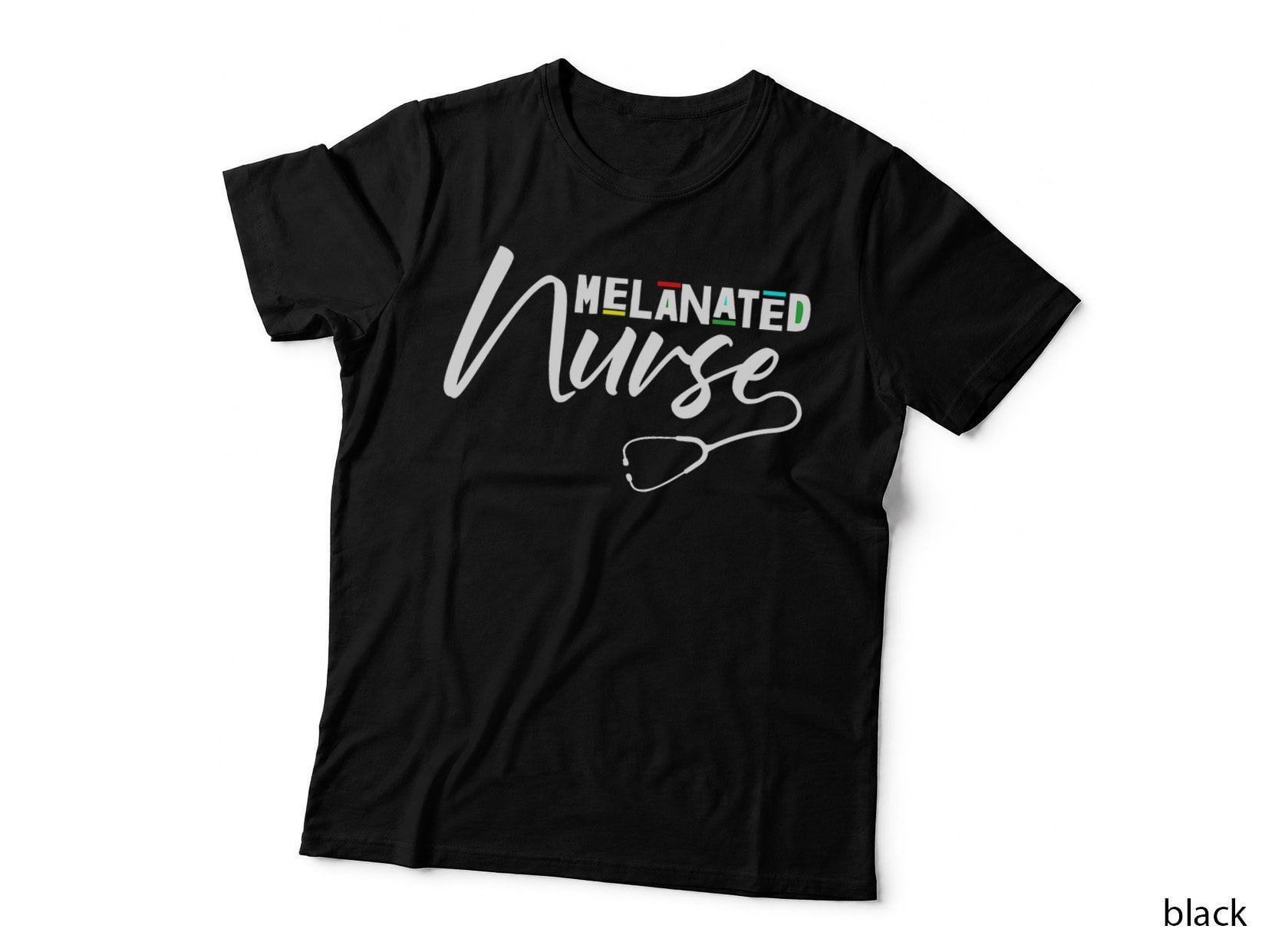 Melanated Nurse Black History Month BLM Melanin RN Nursing T-Shirt