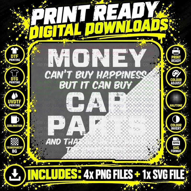 Money Can't Buy Happiness Car Parts Funny Auto Mechanic Png SVG Digital Bundle