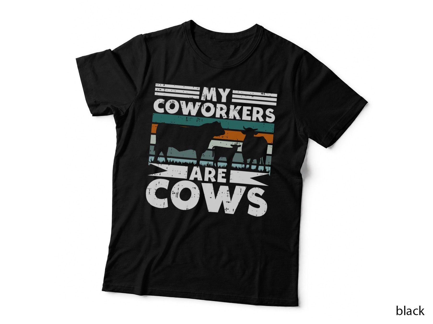 My Coworkers Are Cows Farmer Cattle Business Farming T-Shirt