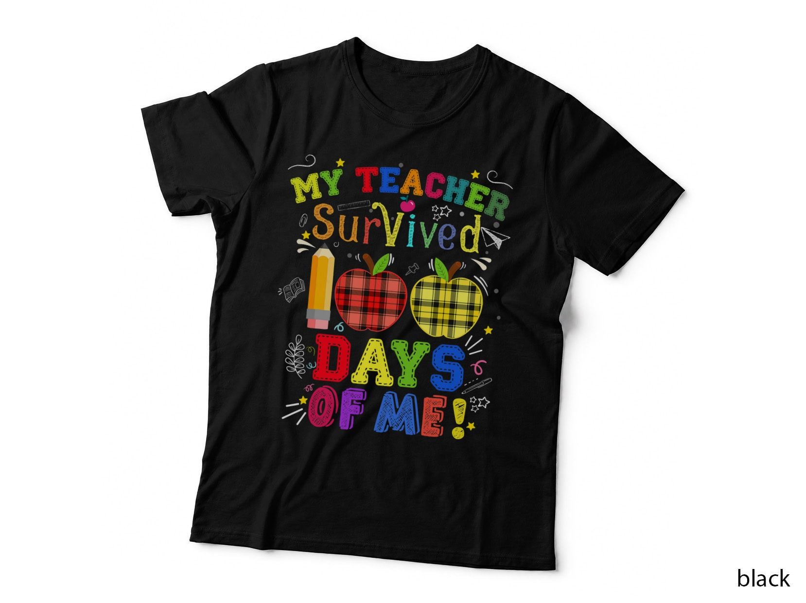 My Teacher Survived 100 Days of Me 100 School Funny 100th T-Shirt