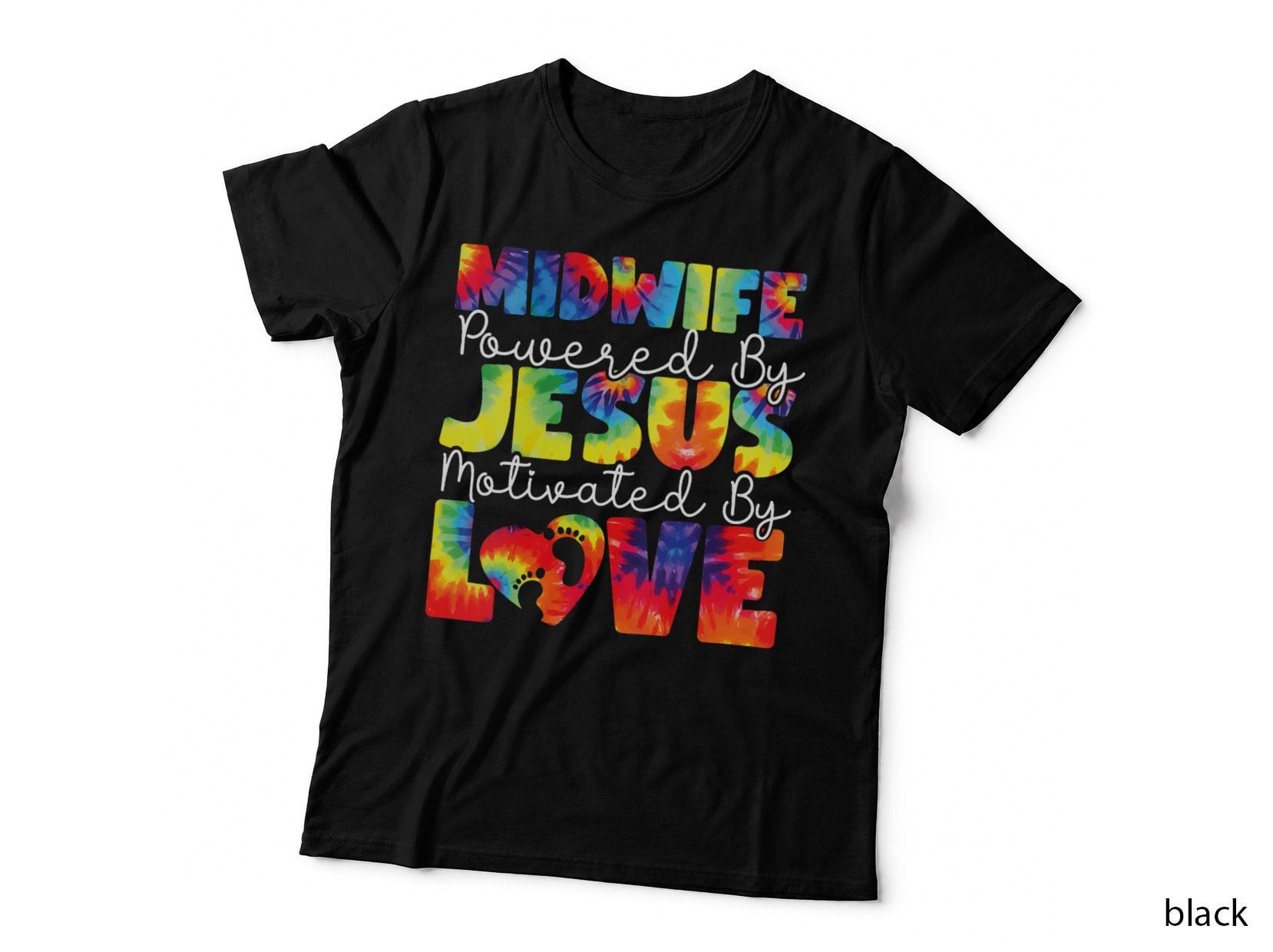 Nurse Midwife Birth Worker Faith Jesus Christian Tie Dye T-Shirt