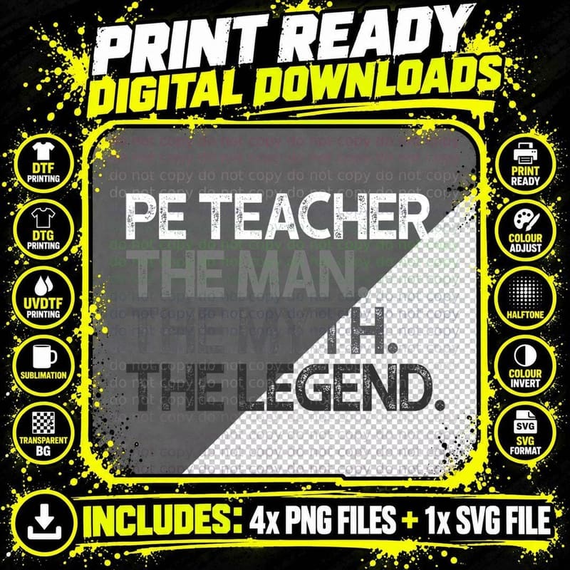 PE Teacher the Man Myth Legend Gift T-Shirt Png SVG Digital Bundle