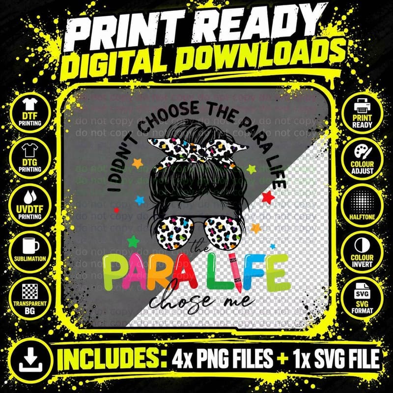 Paraprofessional Gifts Teacher Para Life Chose Me T-Shirt Png SVG Digital Bundle