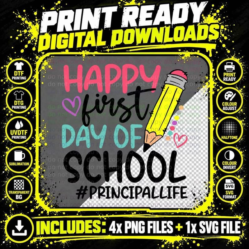Principal Happy First Day of School Teacher T-Shirt Png SVG Digital Bundle