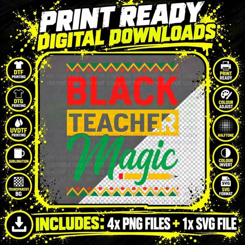 Proud Black Teacher Magic African History Month Educator Png SVG Digital Bundle