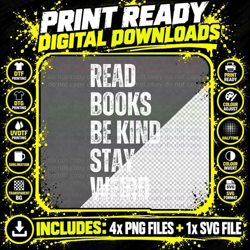 Read Books Be Kind Stay Weird Teacher Reading T-Shirt Png SVG Digital Bundle