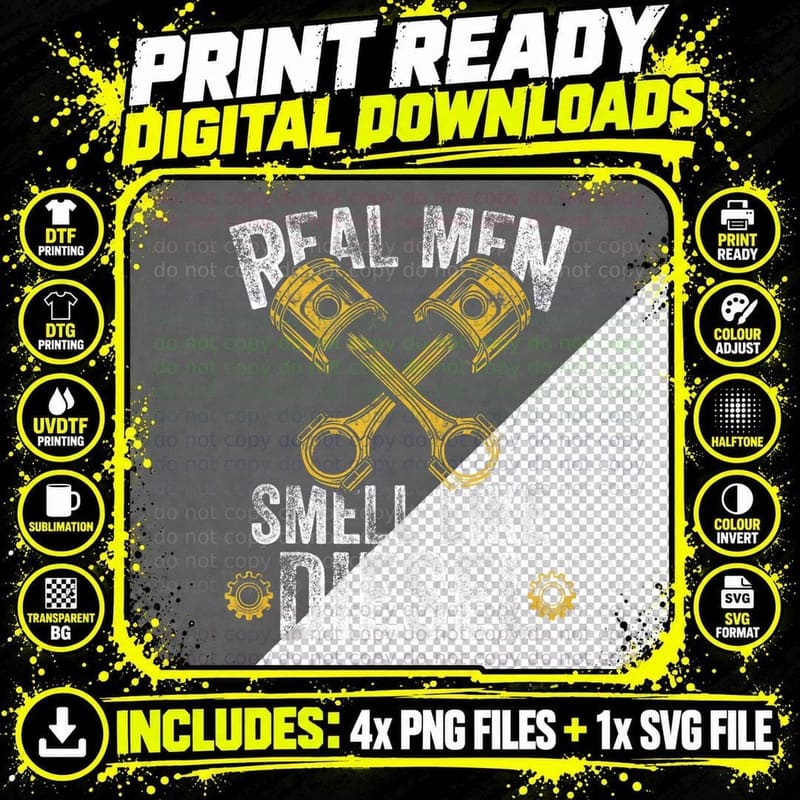 Real Men Smell Like Diesel - Diesel Mechanic Gift Tee Png SVG Digital Bundle