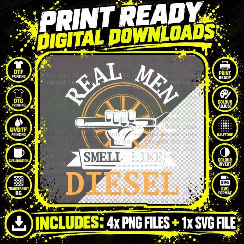 Real Men Smell Like Diesel Mechanic Auto Mechanic T-Shirt Png SVG Digital Bundle